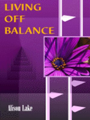 cover image of Living Off Balance